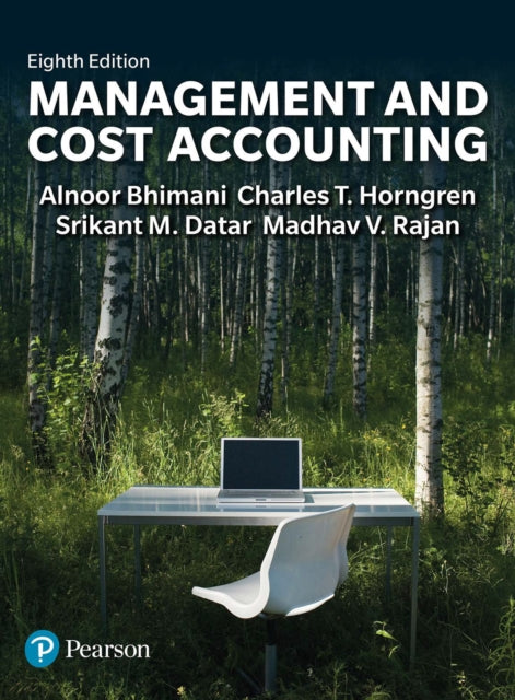 Book cover of: Management and Cost Accounting. By: Alnoor Bhimani