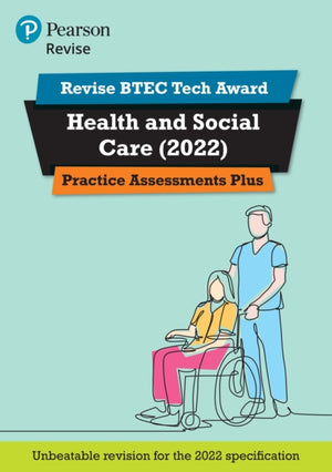 Pearson REVISE BTEC 2022 Tech Award Health and Social Care Practice Assessments Plus