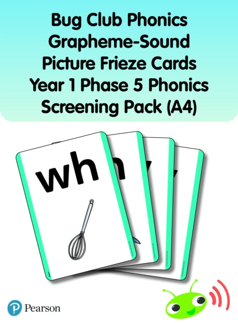Book cover of: Bug Club Phonics Grapheme-Sound Picture Frieze Cards Year 1 Phase 5 Phonics screening pack (A4)