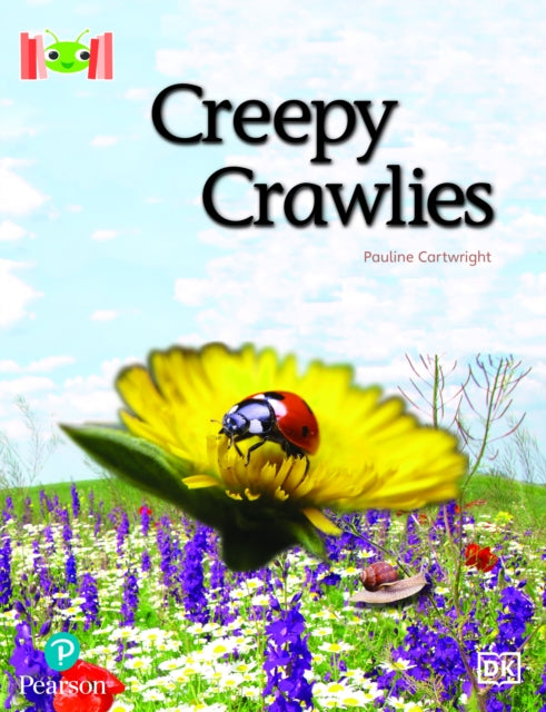 Book cover of: Bug Club Reading Corner: Age 5-7: Creepy Crawlies. By: Pauline Cartwright