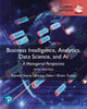 Book cover of: Business Intelligence, Analytics, Data Science, and AI, Global Edition. By: Ramesh Sharda