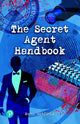 Book cover of: Secret Agent Handbook. By: Ruth Hatfield