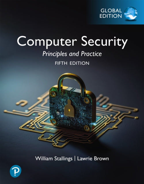 Book cover of: Computer Security: Principles and Practice, Global Edition. By: William Stallings