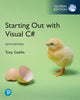 Book cover of: Starting out with Visual C#, Global Edition