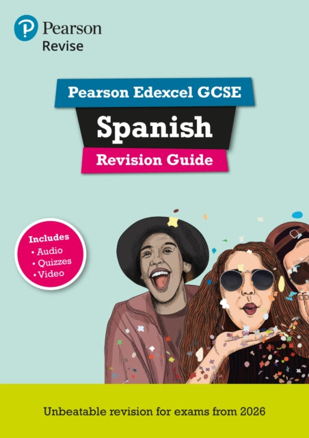Book cover of: Pearson Revise Edexcel GCSE Spanish Revision Guide incl. audio, quiz & video - for 2026, 2027 exams. By: Vivien Halksworth
