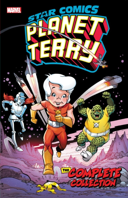 Book cover of: Star Comics: Planet Terry - The Complete Collection. By: Lennie Herman