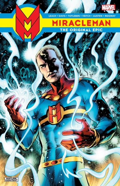 Book cover of: Miracleman: The Original Epic. By: THE ORIGINAL WRITER