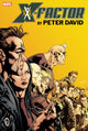 Book cover of: X-Factor By Peter David Omnibus Vol. 3. By: Peter David