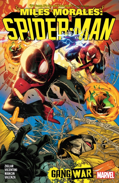 Book cover of: Miles Morales: Spider-Man by Cody Ziglar Vol. 3 - Gang War. By: Cody Ziglar