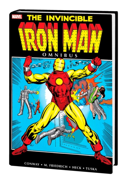 Book cover of: Invincible Iron Man Omnibus 3. By: Gerry Conway