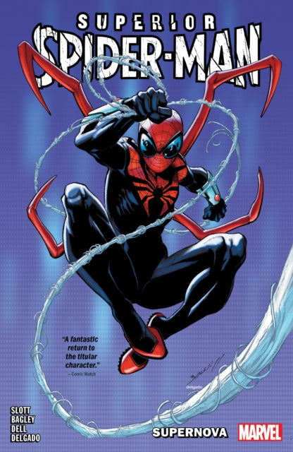 Book cover of: Superior Spider-Man Vol. 1. By: Dan Slott