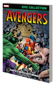 Book cover of: Avengers Epic Collection: Earth's Mightiest Heroes (New Printing). By: Stan Lee