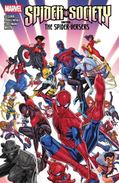 Spider-Society: Enter...the Spider-Versers 9781302959272 Alex Segura