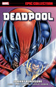 Book cover of: Deadpool Epic Collection: Johnny Handsome. By: Christopher Priest