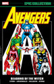 Book cover of: Avengers Epic Collection: Seasons of The Witch. By: Roger Stern
