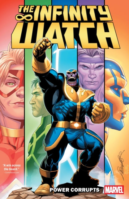 Book cover of: Infinity Watch: Power Corrupts