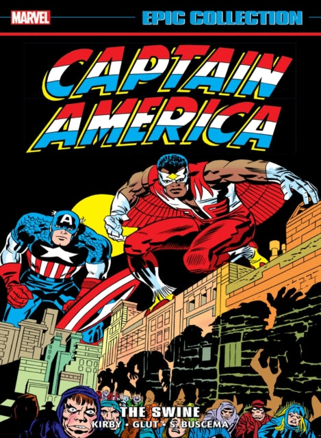 Book cover of: Captain America Epic Collection: The Swine