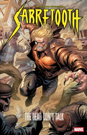 Sabretooth: The Dead Don't Talk