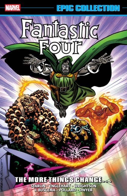 Book cover of: Fantastic Four Epic Collection: The More Things Change… (New Printing). By: Steve Englehart
