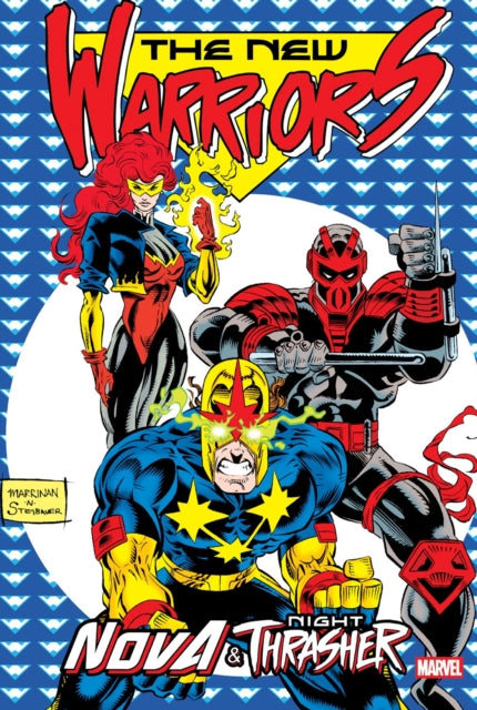 New Warriors: Nova & Night Thrasher Omnibus