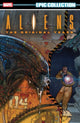 Book cover of: Aliens Epic Collection: The Original Years Vol. 3