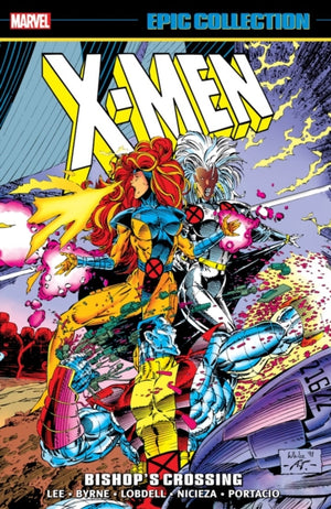 X-Men Epic Collection: Bishop's Crossing (New Printing)