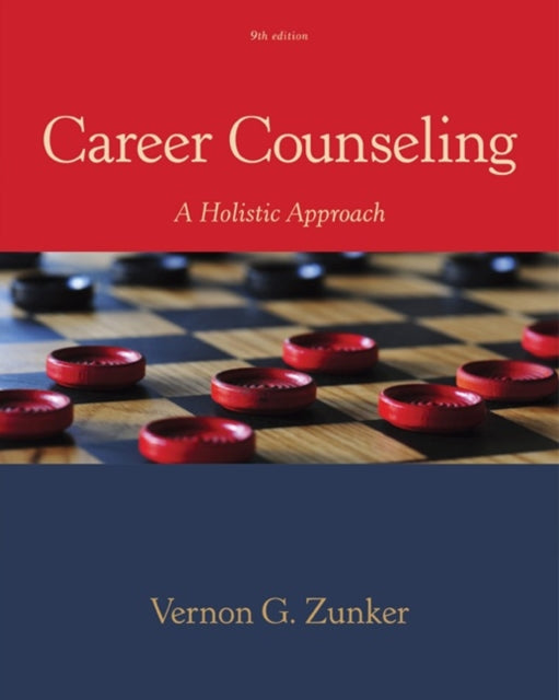 Book cover of: Career Counseling. By: Vernon G. Zunker