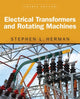 Book cover of: Electrical Transformers and Rotating Machines. By: Stephen L. Herman