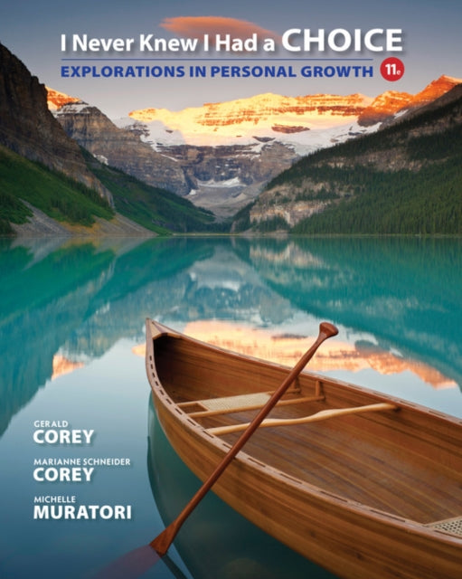 Book cover of: I Never Knew I Had a Choice. By: Gerald Corey