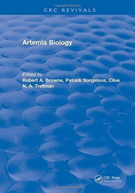 Book cover of: Artemia Biology. By: Robert A. Browne