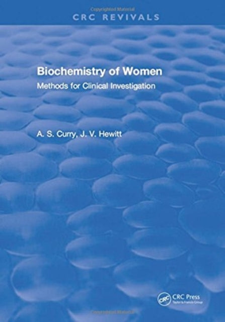 Book cover of: Biochemistry of Women Methods. By: A. S. Curry