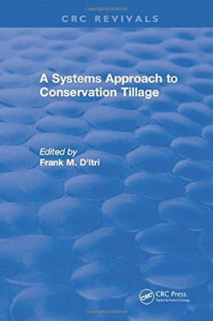 Systems Approach to Conservation Tillage