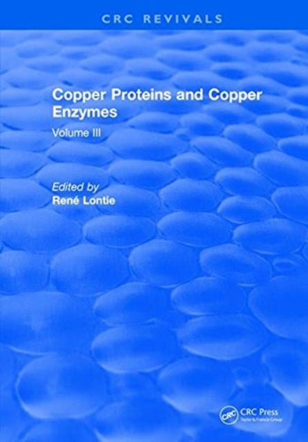 Book cover of: Copper Proteins and Copper Enzymes. By: Rene Lontie