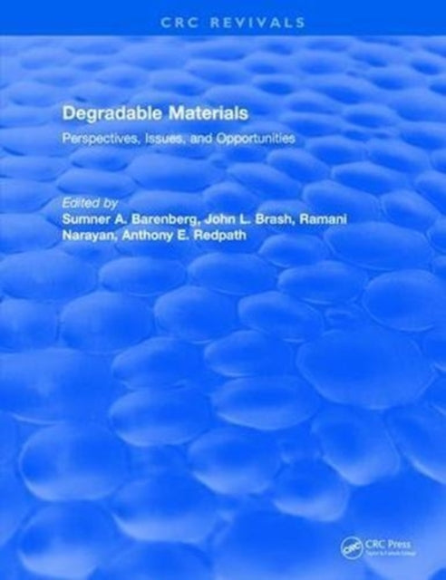 Book cover of: Degradable Materials. By: Sumner A. Barenberg