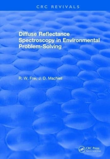 Book cover of: Diffuse Reflectance Spectroscopy Environmental Problem Solving. By: R. W. Frei