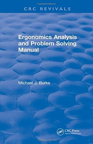 Ergonomics Analysis and Problem Solving Manual