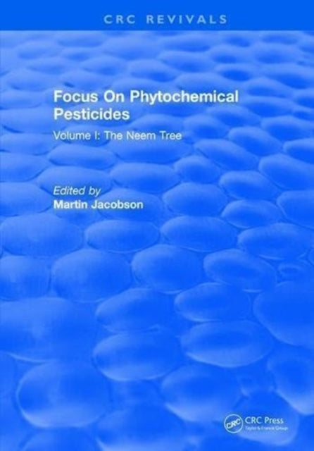 Book cover of: Focus On Phytochemical Pesticides. By: Martin Jacobson