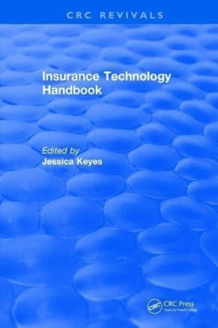 Book cover of: Insurance Technology Handbook. By: Jessica Keyes