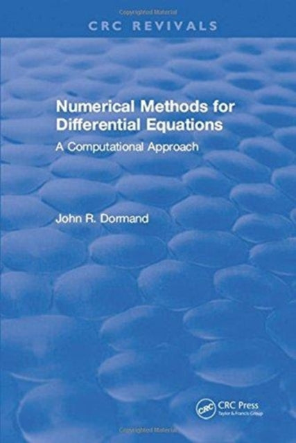 Book cover of: Numerical Methods for Differential Equations. By: J. R. Dormand