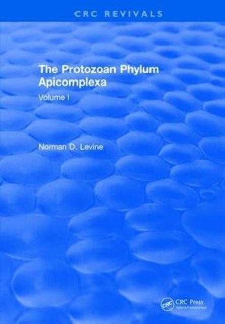 Book cover of: Protozoan Phylum Apicomplexa. By: Norman D. Levine