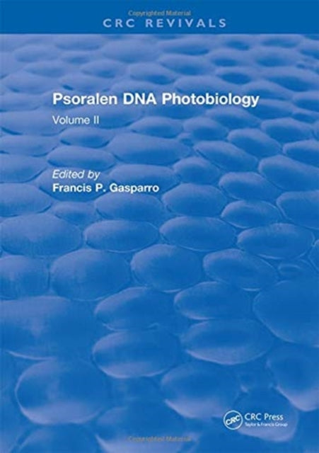 Book cover of: Psoralen Dna Photobiology. By: Francis P. Gasparro