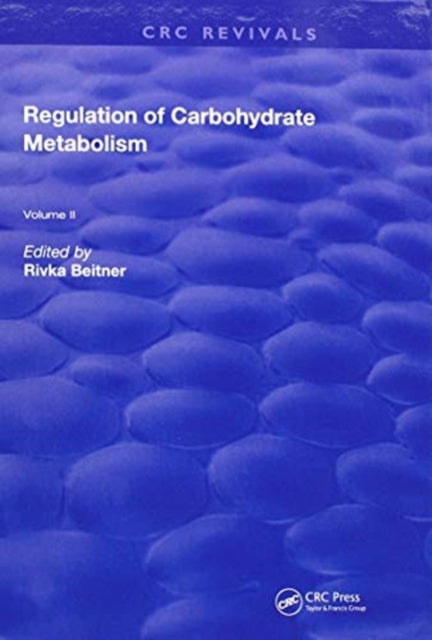 Book cover of: Regulation Of Carbohydrate Metabolism. By: Beitner