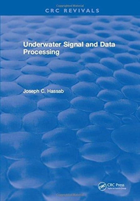 Book cover of: Underwater Signal and Data Processing. By: Joseph C. Hassab