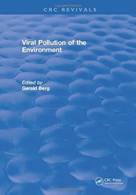 Book cover of: Viral Pollution of the Environment. By: Weger Marl Berg
