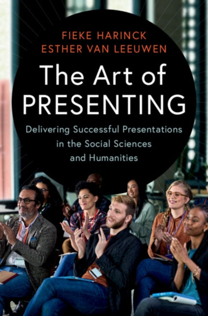 Book cover of: Art of Presenting. By: Fieke Harinck