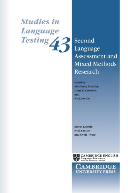 Book cover of: Second Language Assessment and Mixed Methods Research. By: MoellerAleidine J.