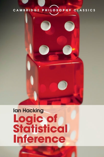 Book cover of: Logic of Statistical Inference. By: Ian Hacking