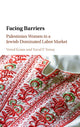 Book cover of: Facing Barriers. By: Vered Kraus