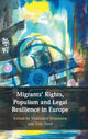 Book cover of: Migrants' Rights, Populism and Legal Resilience in Europe. By: Vladislava Stoyanova