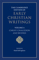Book cover of: Cambridge Edition of Early Christian Writings: Volume 4, Christ: Chalcedon and Beyond. By: Mark DelCogliano